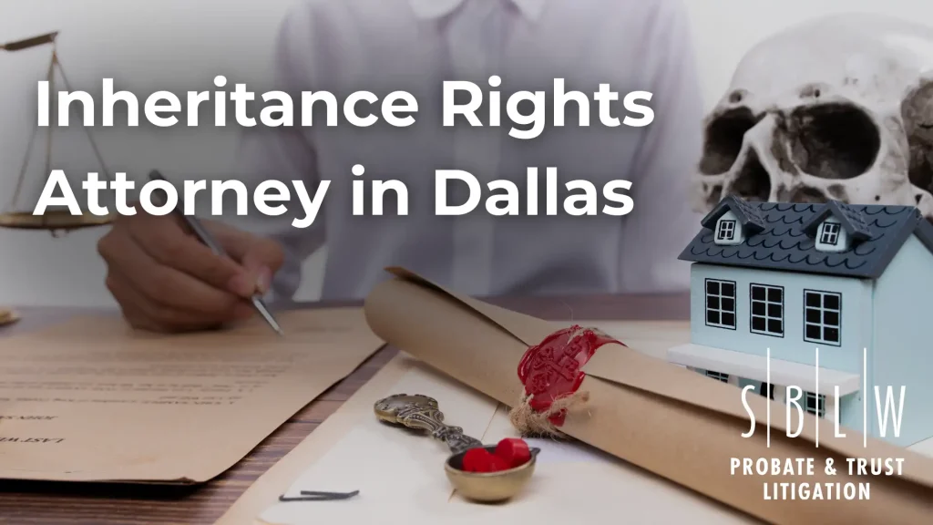 Inheritance Rights Attorney in Dallas Image
