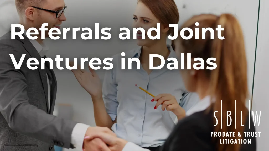 Referrals and Joint Ventures in Dallas Image